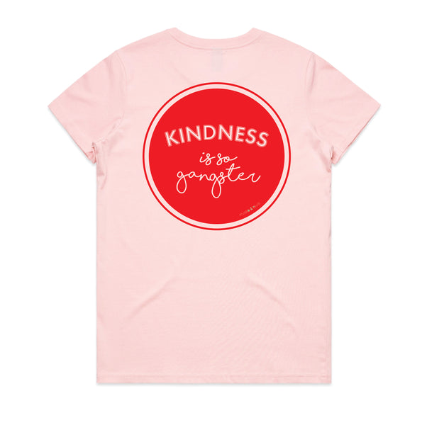 Women's Kindness is so Gangster Tee - Pink & Red