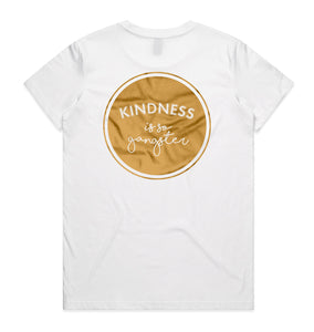 Women's Kindness is so Gangster Tee - White & Gold